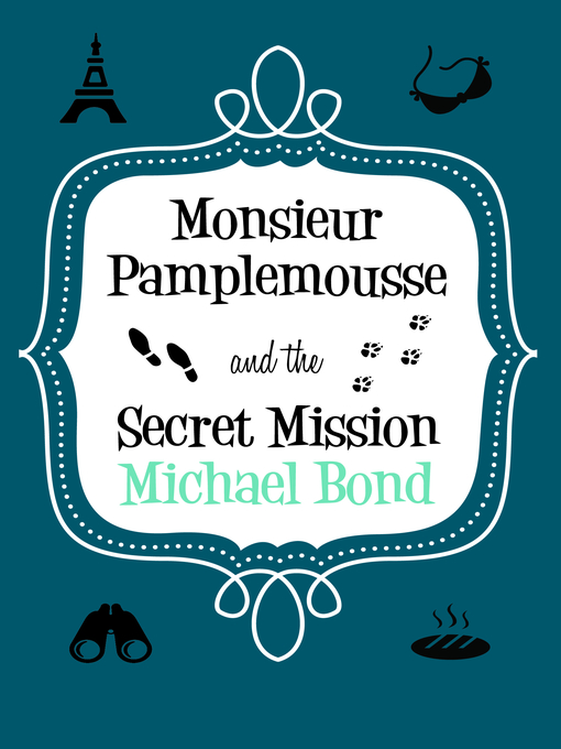 Cover image for Monsieur Pamplemousse & the Secret Mission